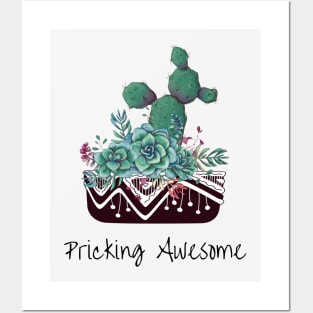 Pricking awesome. Cactus pun print Posters and Art